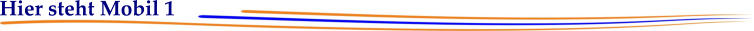 Hier steht Mobil 1
